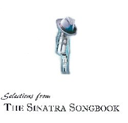 Selections from THE SINATRA SONGBOOK